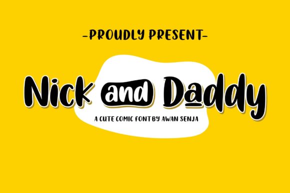 Why Nick and Daddy Stands Out as a Versatile Comic Font Choice