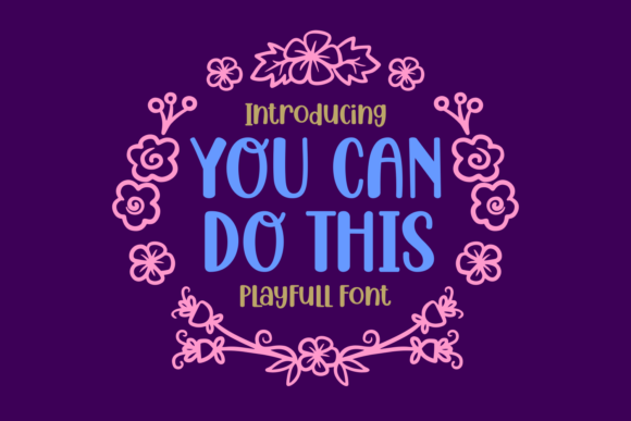 Why You Can Do This Font Boosts Your Creative Projects